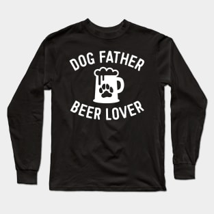 Mens Dog Father Beer Lover Shirt Best Dog Dad Shirt Fathers Day Long Sleeve T-Shirt